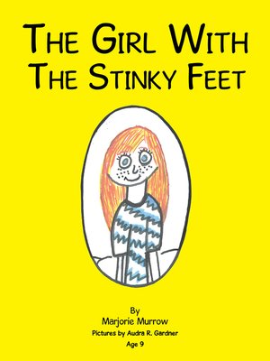 cover image of The Girl with the Stinky Feet